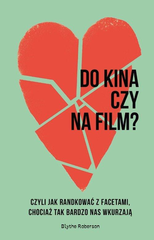 

Do kina czy na film Blythe Roberson