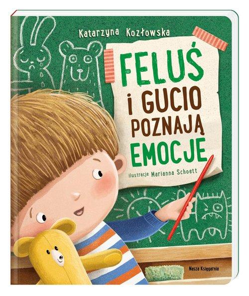 

Feluś i Gucio poznają emocje Nasza Księgarnia