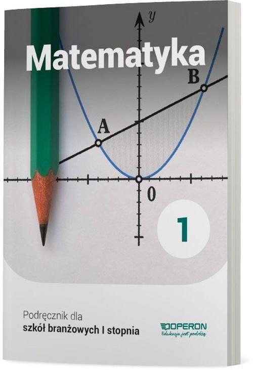 

Matematyka 1 Podręcznik dla szkoły Konstantynowicz