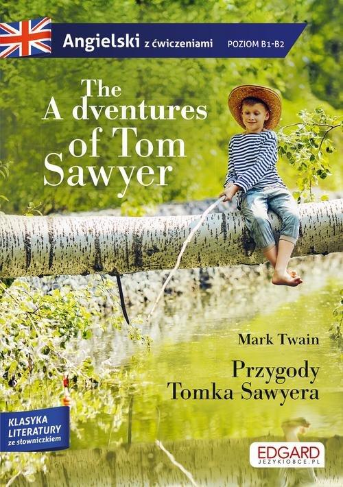 

Angielski z ćwiczeniami Przygody Tomka Twain