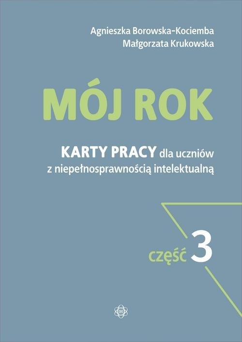 

Mój rok 3 Karty pracy dla uczniów z niepełnospraw.