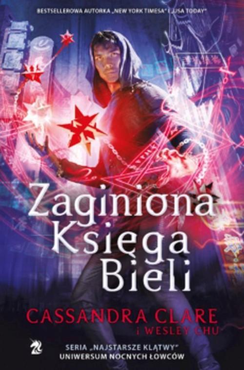 Zaginiona Księga Bieli Cassandra Clare, Wesley Chu