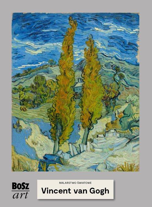 

Vincent van Gogh