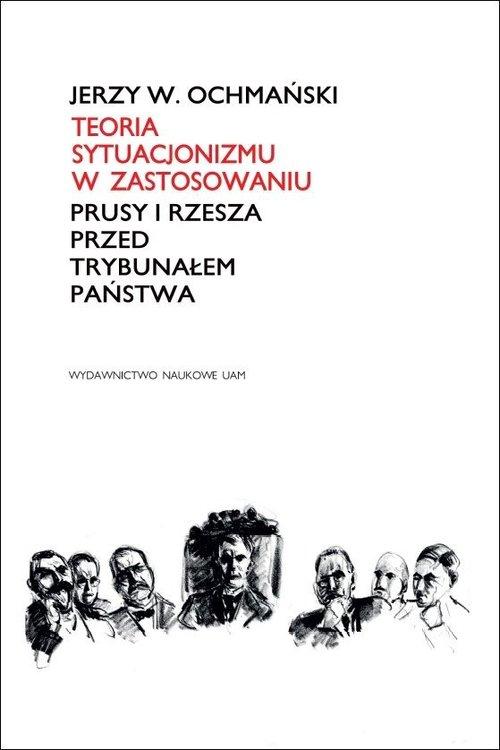 

Teoria sytuacjonizmu w zastosowaniu Ochmański