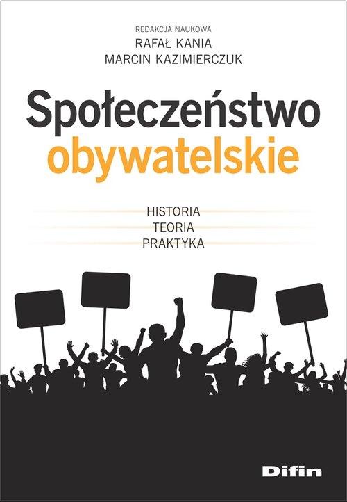 

Społeczeństwo obywatelskie Kazimierczuk, Kania