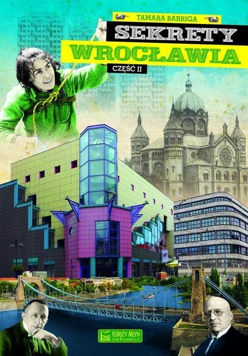 

Sekrety Wrocławia cz.2 Tamara Barriga