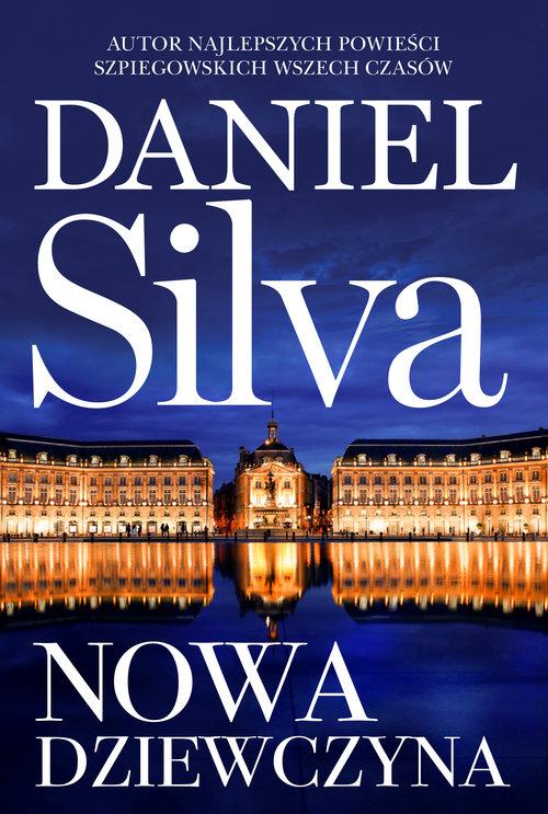 

Nowa dziewczyna Daniel Silva