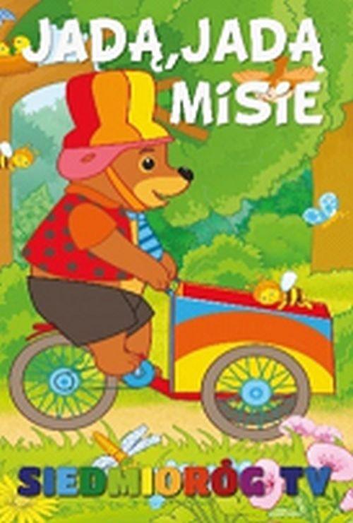 

Jadą, jadą misie Tamara Michałowska