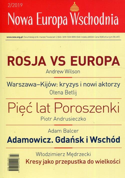 

Nowa Europa Wschodnia 2/2019