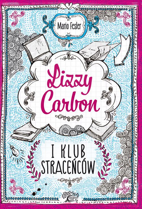 

Lizzy Carbon i Klub Straceńców Mario Fesler