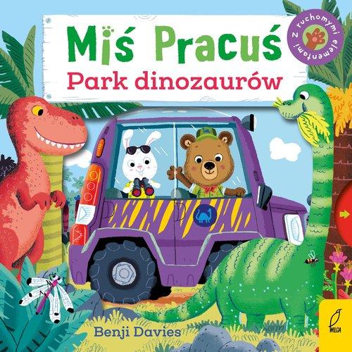 

Miś Pracuś Park dinozaurów Benji Davies