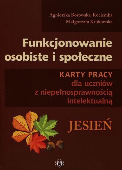 Funkcjonowanie osobiste i społeczne Karty pracy dla uczniów z niepełnospraw