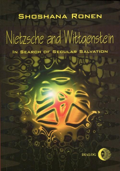 

Nietzsche and Wittgenstein Shoshanna Ronen