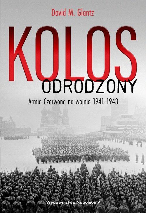 

Kolos odrodzony David M. Glantz