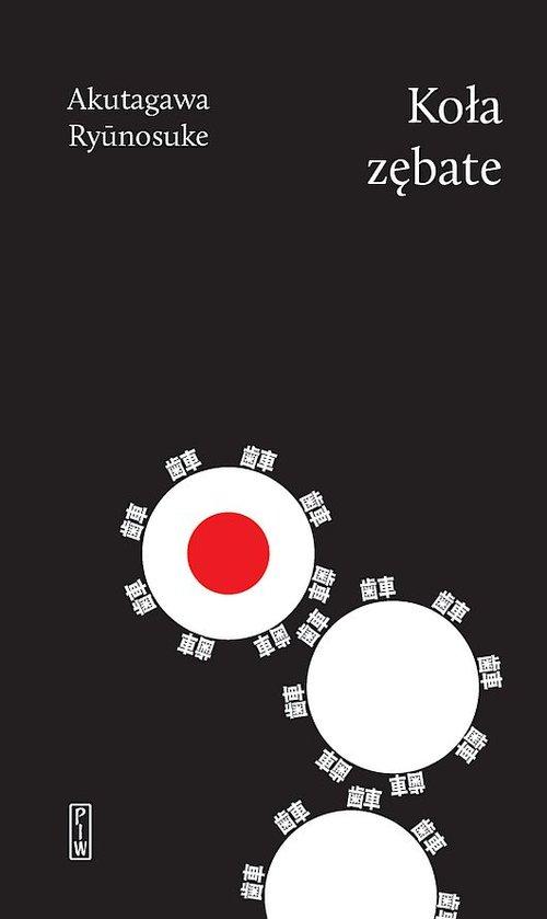 

Koła zębate Ryunosuke Akutagawa