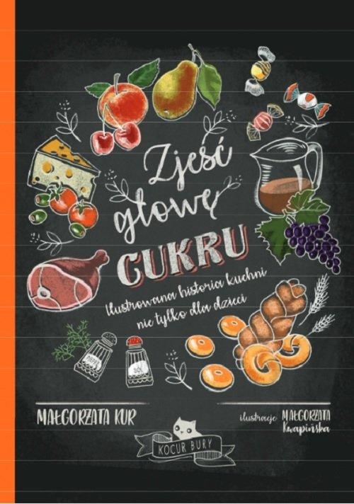 

Zjeść głowę cukru Małgorzata Kur