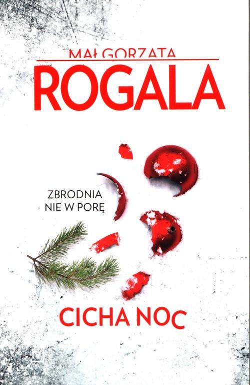 

Cicha noc Małgorzata Rogala