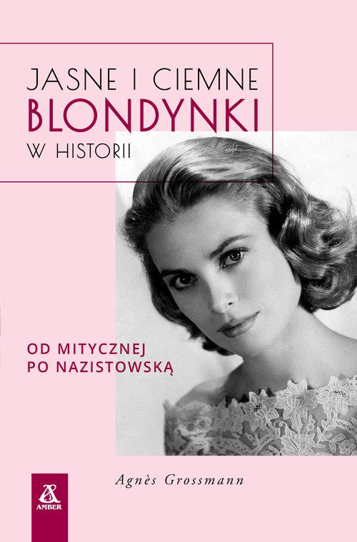 

Jasne i ciemne blondynki w historii Alice Grossman