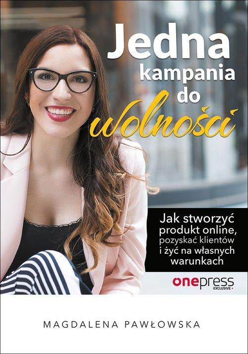 

Jedna kampania do wolności Magdalena Pawłowska