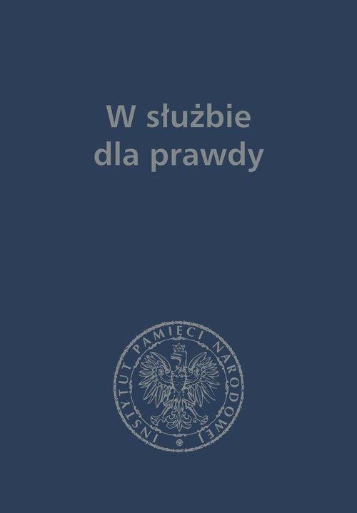 

W służbie dla prawdy
