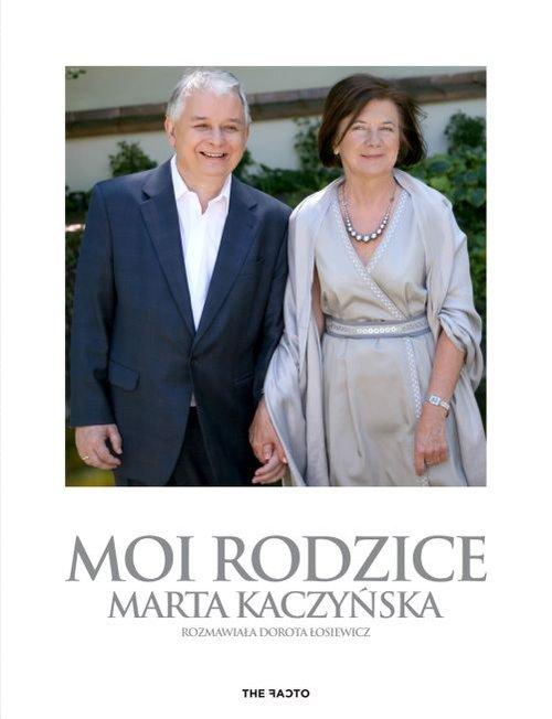 Moi rodzice Dorota Łosiewicz, Marta Kaczyńska outlet