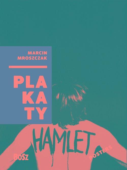 

Marcin Mroszczak Plakaty