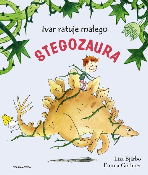

Ivar ratuje małego stegozaura Lisa Bjarbo