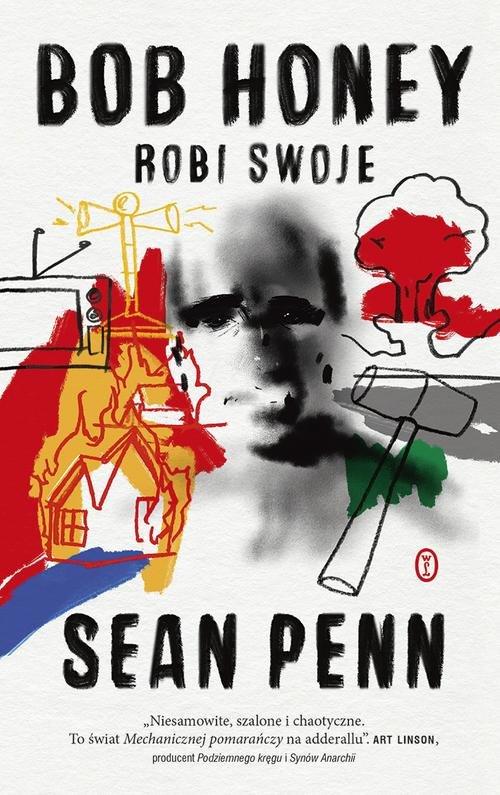 

Bob Honey robi swoje Sean Penn
