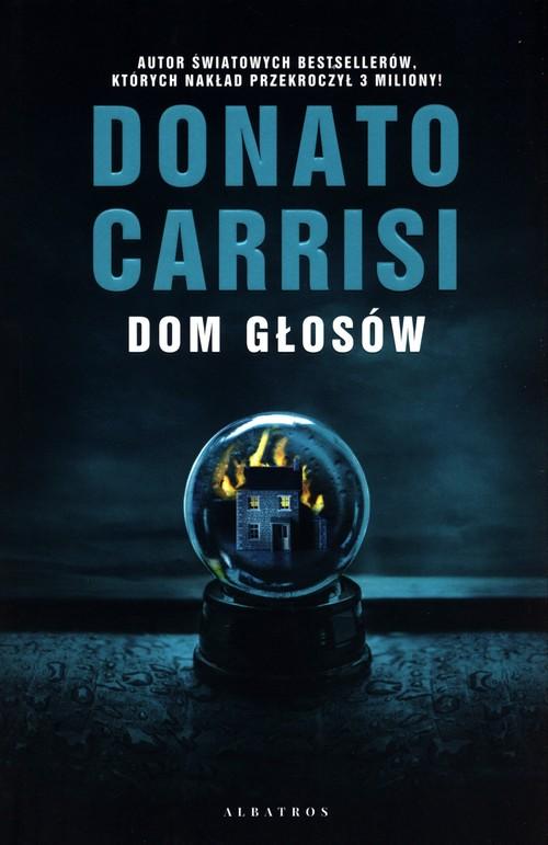 

Dom Głosów Donato Carrisi
