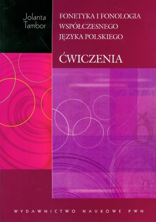Fonetyka i fonologia współczesnego języka polskiego z płytą CD Wn Pwn