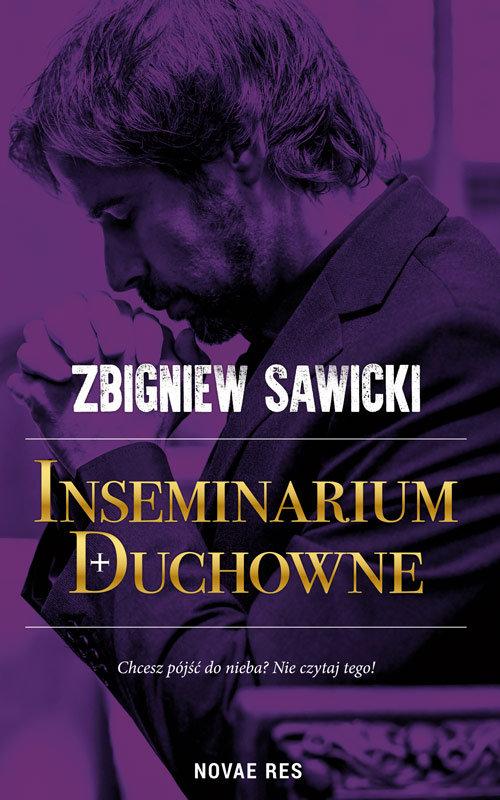 

Inseminarium duchowne Zbigniew Sawicki