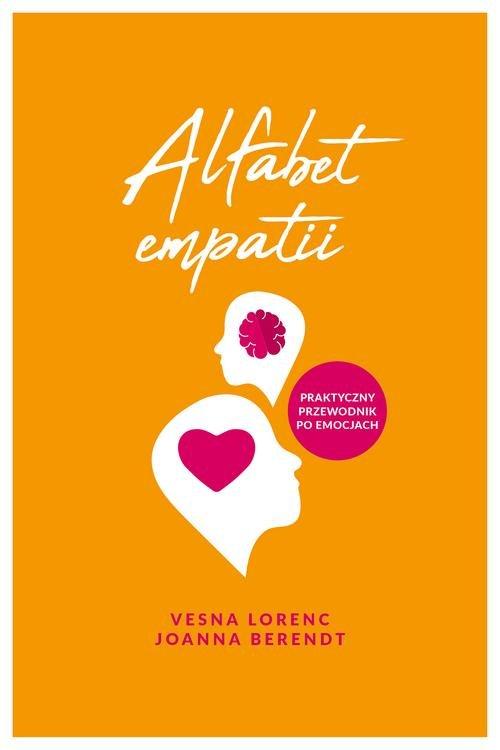 Alfabet empatii Joanna Berendt, Vesna Lorenc-stan Nowa