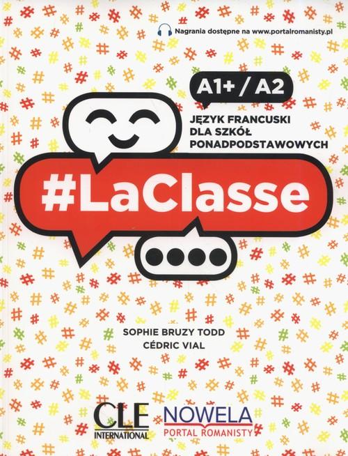 

LaClasse A1+/A2 Język francuski dla szkół ponadpo.