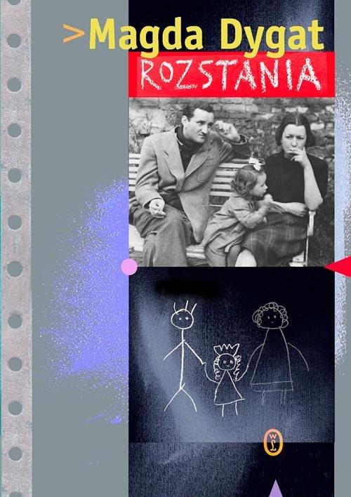 

Rozstania Magda Dygat