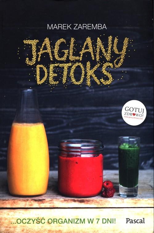 

Jaglany Detoks Marek Zaremba