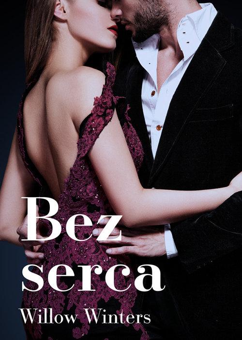 

Bez serca Willow Winters
