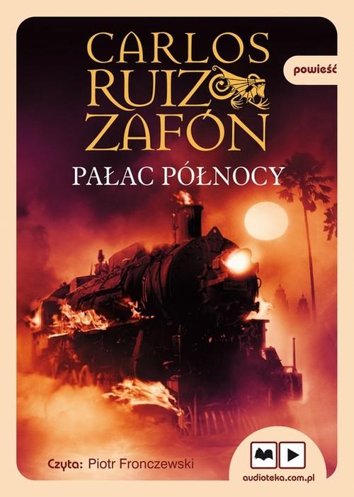 Pałac Północy Carlos Ruiz Zafón