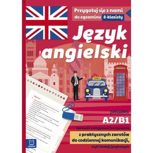 

J. angielski Przygotuj się do egzaminu 8-klasisty