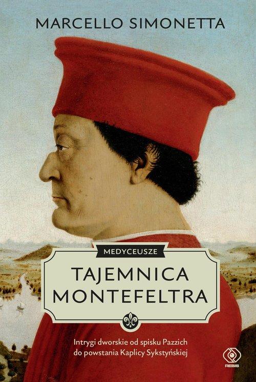 

Medyceusze Tajemnica Montefeltra M. Simonetta