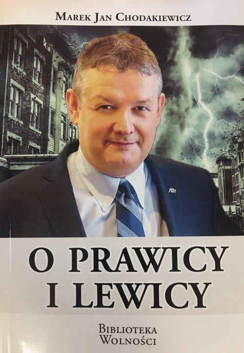 

O prawicy i lewicy Marek Jan Chodakiewicz