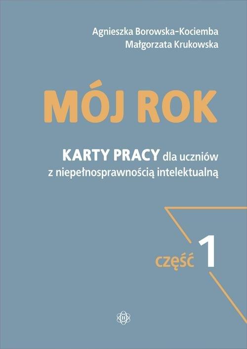 

Mój rok Część 1 Karty pracy dla uczniów