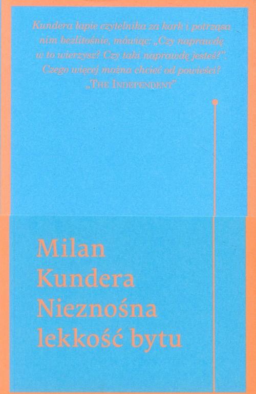 

Nieznośna lekkość bytu Milan Kundera