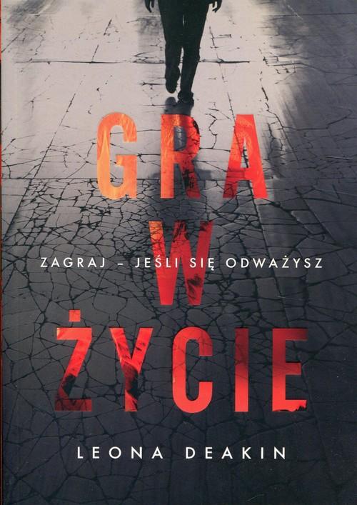 

Gra w życie Leona Deakin