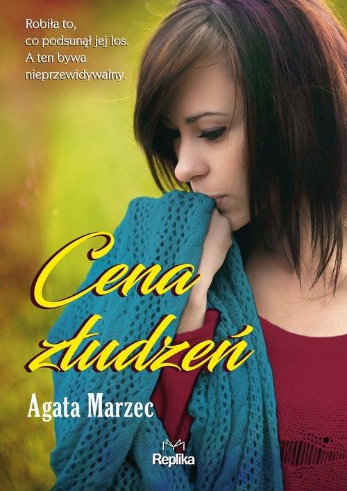 

Cena złudzeń Agata Marzec