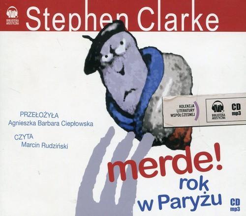 Merde Rok w Paryżu Stephen Clarke