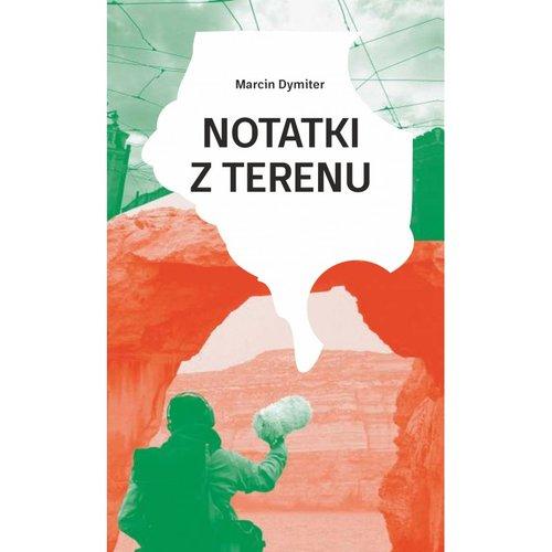 

Notatki z terenu Marcin Dymiter