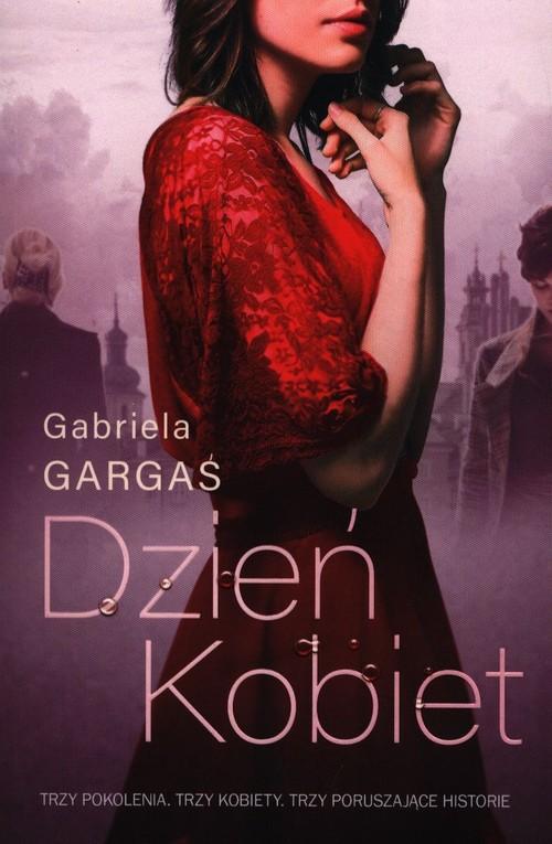 

Dzień kobiet Gabriela Gargaś