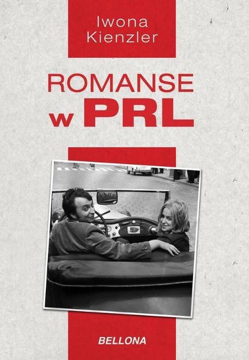 Romanse w Prl Iwona Kienzler