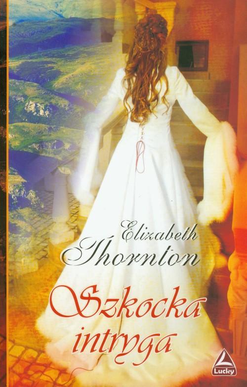 Szkocka intryga Elizabeth Thornton