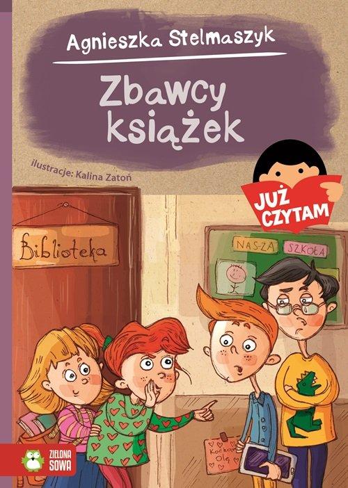

Zbawcy książek Już czytam! Agnieszka Stelmaszyk